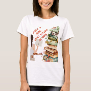 T-shirt Personnalisée Juste une fille qui aime les livres