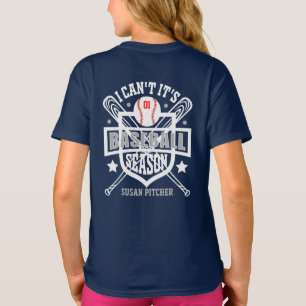 T-shirt Personnaliser Je ne peux pas C'est la saison de ba