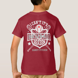 T-shirt Personnaliser Je ne peux pas C'est la saison de ba