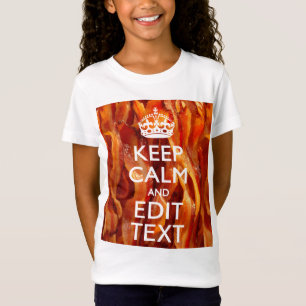 T-Shirt Personnalisez ceci avec Keep Calm et Sizzling Baco
