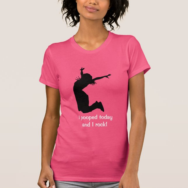 T-shirt Personnalisez I Pooped aujourd'hui avec un cadeau (Devant)