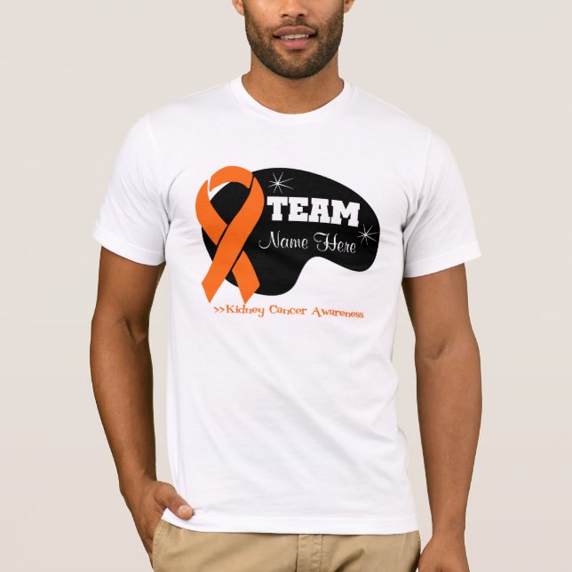 T-shirt Personnalisez le nom d'équipe - Cancer de rein (Devant)