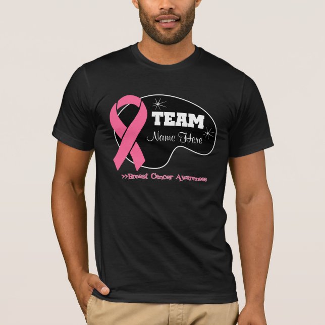 T-shirt Personnalisez le nom d'équipe - cancer du sein (Devant)