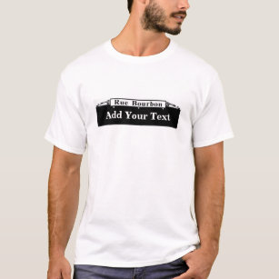 T-shirt (Personnalisez) votre propre plaque de rue de