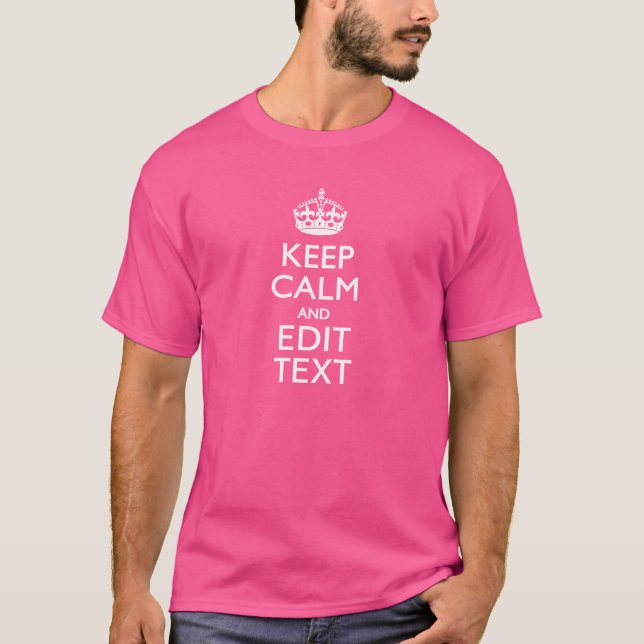 T-shirt Personnalized Keep Calm And Your Text Pink Decor (Devant)