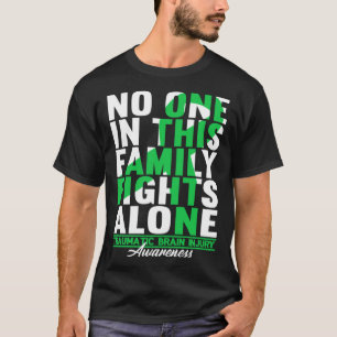 T-shirt Personne Dans Cette Famille Ne Se Battre Seul Dans
