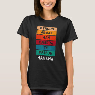 T-shirt Personne Femme Homme Caméra TV Prison Hahaha