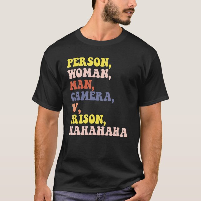 T-shirt Personne Femme Homme Caméra TV Prison Hahaha femme (Devant)