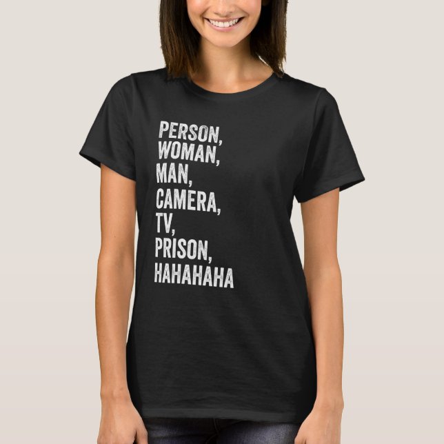 T-shirt Personne Femme Homme Caméra TV Prison Hahaha V (Devant)