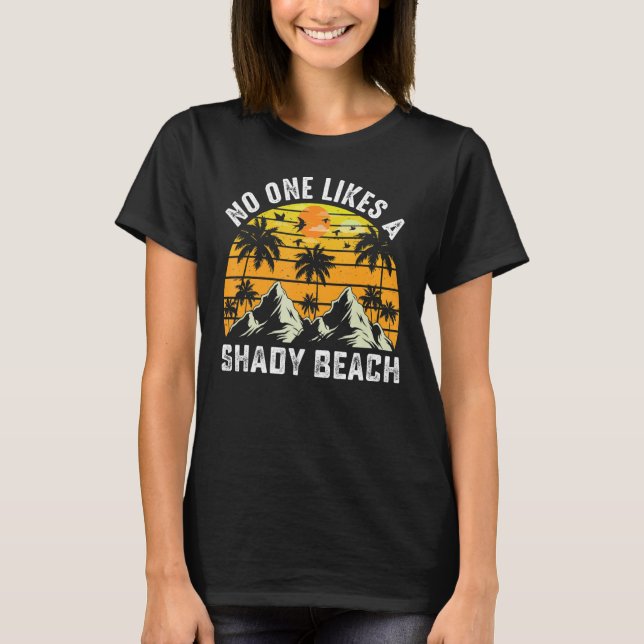 T-shirt Personne N'A L'Air D'Une Plage Ombragée Mode Vacay (Devant)