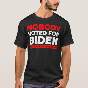 T-shirt Personne n'a voté pour biden