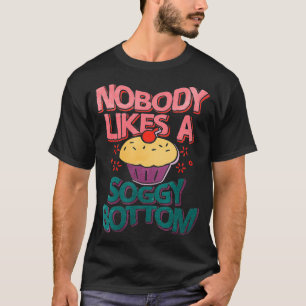 T-shirt Personne N'Aime Un Bas Soggy574