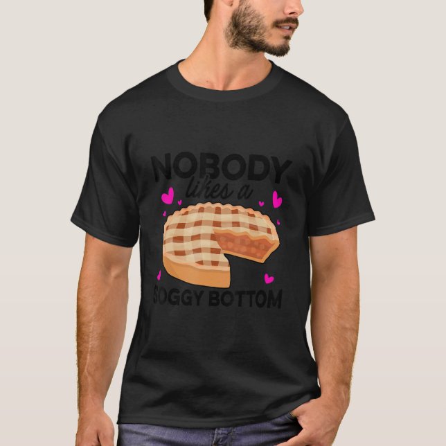 T-shirt Personne N'Aime Un Gâteau De Confiseur En Bas Sogg (Devant)