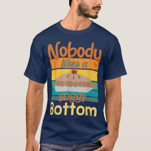 T-shirt Personne N'Aime Une Citation De Cuisson Drôle De F