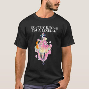 T-shirt Personne Ne Connaît Moi Lesbian Pinky Flamant rose