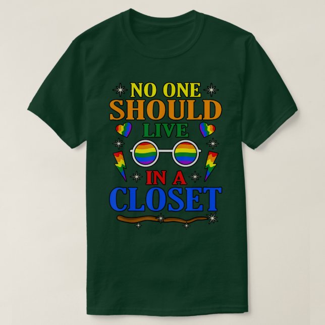 T-shirt Personne Ne Devrait Vivre Dans Le Mois De La Fiert (Design devant)