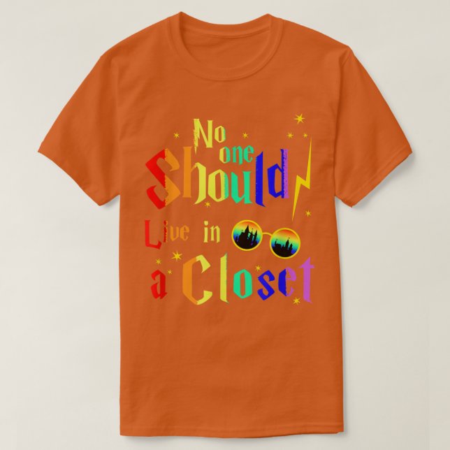 T-shirt Personne Ne Devrait Vivre Dans Un Closet Gay pride (Design devant)