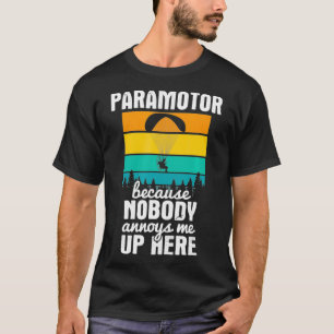 T-shirt Personne Ne M'Embrasse Ici Paramoteur Paraglide
