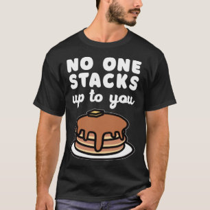 T-shirt Personne Ne Passe Jusqu'À Vous Pancake Pun