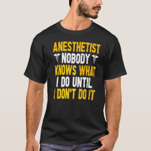 T-shirt Personne ne sait ce que je fais jusqu'à ce que je