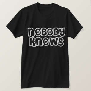 T-shirt Personne ne sait - Dos foncé - Customisé