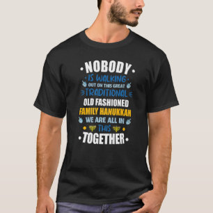 T-shirt Personne ne sort sur cette famille traditionnelle