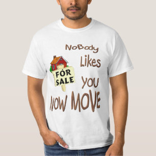 T-shirt Personne ne vous aime anti-farce de voisin