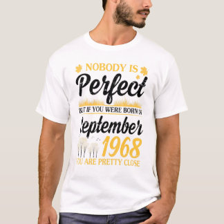 T-shirt Personne N'Est Parfait Si Vous Êtes Né Le 19 Septe