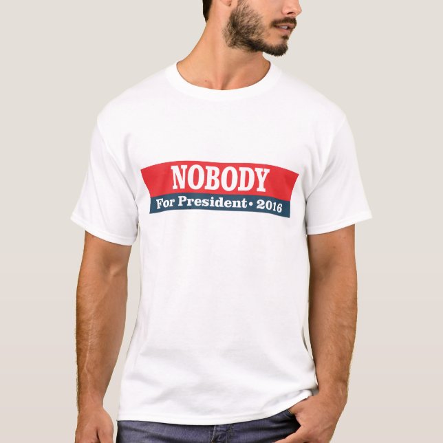 T-shirt Personne pour le président 2016 (Devant)