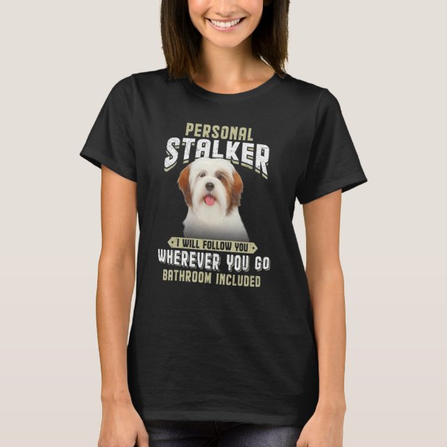 T-shirt Personnelle Stalker Je Vais Vous Suivre Lhasa Apso (Devant)