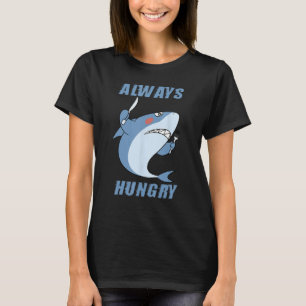 T-shirt Personnes affamées Amoureux du requin Toujours aff