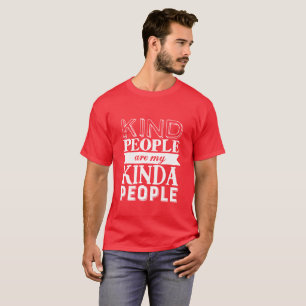 T-shirt Personnes aimables de citation inspirée mes plut