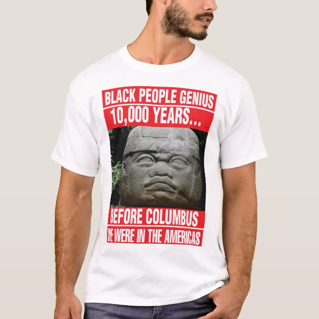 T-SHIRT PERSONNES DE COULEUR DU GÉNIE OLMEC EN AMÉRIQUES (Devant)