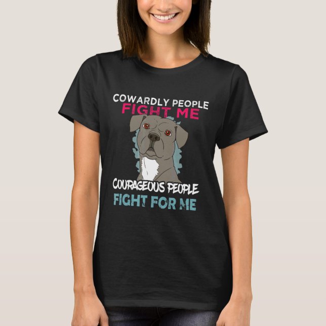 T-shirt Personnes formidables et courageuses Cadeau Pitbul (Devant)