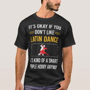 T-shirt Personnes intelligentes danse latine