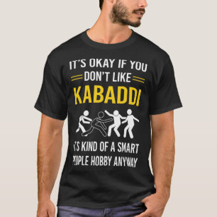 T-shirt Personnes intelligentes Kabaddi Kabadi