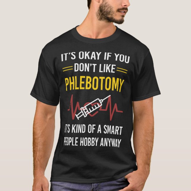 T-shirt Personnes intelligentes Phlébotomie Phlébotomiste (Devant)