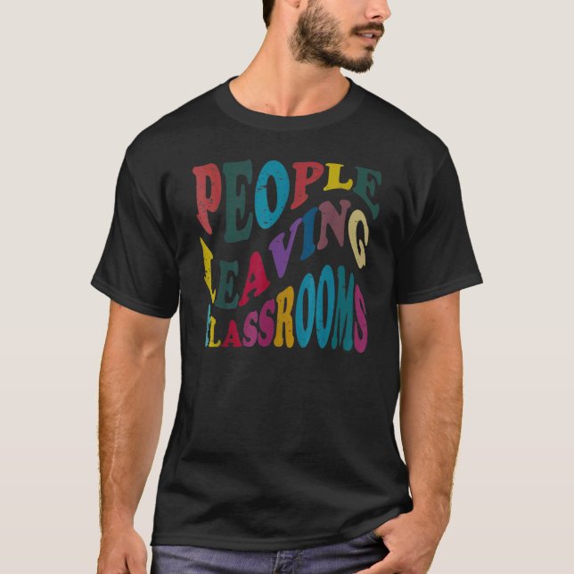 T-shirt Personnes Quittant Les Salles De Classe Plc 2 (Devant)