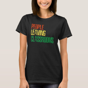 T-shirt Personnes Quittant Les Salles De Classe Plc 2
