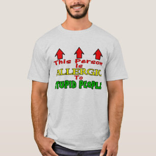 T-shirt Personnes stupides