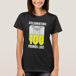 T-shirt Perte de poids Chemise Célébration J'ai perdu 100