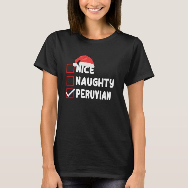 T-shirt Peruvian Christmas Wear Funny Peru Xmas Cheklist (Devant)