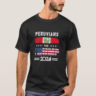 T-shirt Péruviens : Trump 2024 Pérou : Drapeau du soutien 