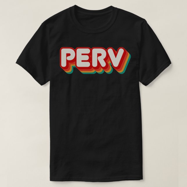 T-shirt Perv 1 (Design devant)