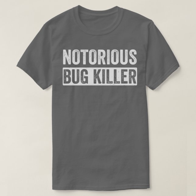 T-shirt Pest Control Bug Exterminator Bug Killer Funny (Design devant)