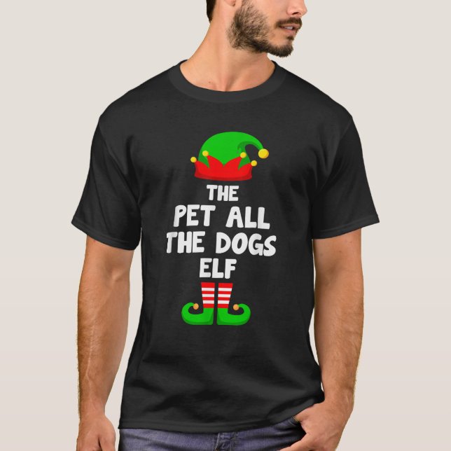 T-shirt Pet All The Dogs Elf Matching Family Christmas  (Devant)