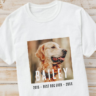 T-shirt Pet Memorial Modern Best Dog Jamais Photo personna