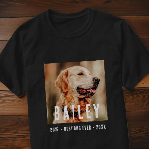 T-shirt Pet Memorial Modern Best Dog Jamais Photo personna