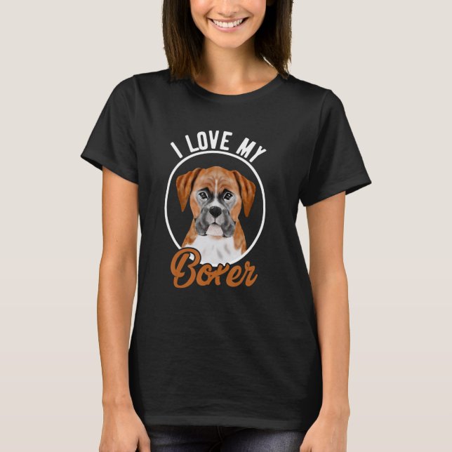 T-shirt Pet Owner Men & Women I Love My Boxer Dog (Devant)