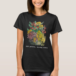 T-shirt Pétales doux, racines fortes, floral aquarelle